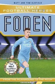 Foden (Ultimate Football Heroes - The No.1 football series). Collect them all!, Paperback/Ultimate Football Heroes