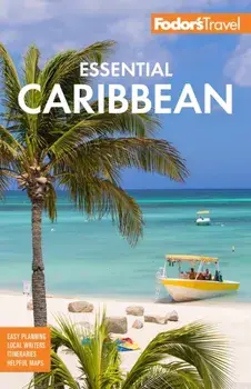 Fodor's Essential Caribbean. 3 ed, Paperback/***