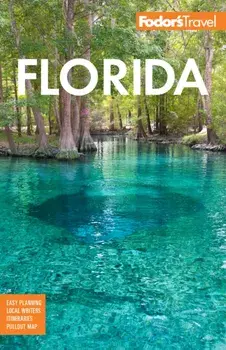 Fodor's Florida, Paperback/Fodor's Travel Guides