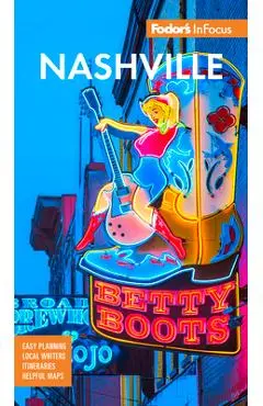 Fodor's Infocus Nashville - Fodor's Travel Guides