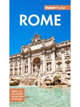 Fodor's Pocket Rome. A Compact Guide to the Eternal City, 6 New edition, Paperback/Fodor's Travel Guides