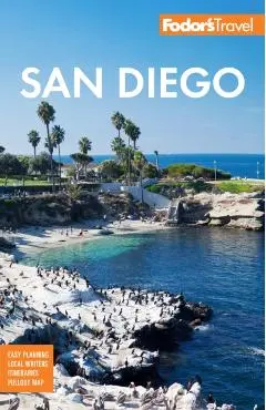 Fodor's San Diego - Fodor's Travel Guides