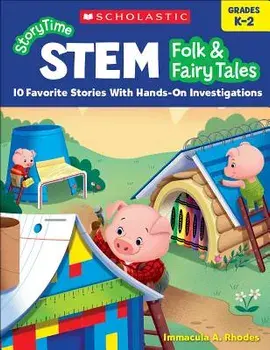 Folk & Fairy Tales Storytime Stem, Paperback/Immacula A. Rhodes