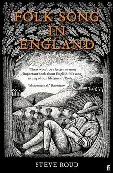 Folk Song in England, Paperback/Steve Roud