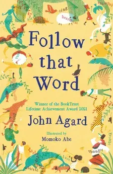 Follow that Word, Paperback/John Agard