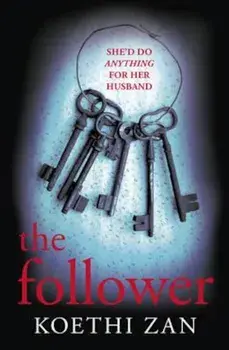 Follower, Paperback/Koethi Zan