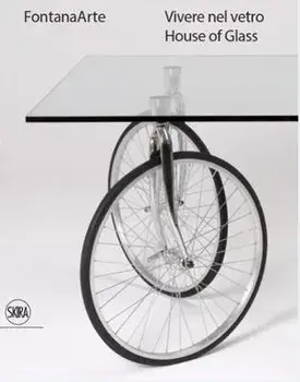 FontanaArte (Bilingual edition). House of Glass, Hardback/***