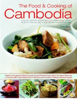 Food and Cooking of Cambodia, Paperback/Ghillie Basan