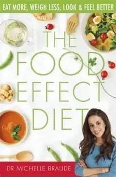 Food Effect Diet, Hardcover/Dr Michelle Braude