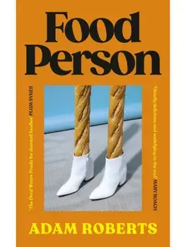 Food Person, Hardback/Adam Roberts