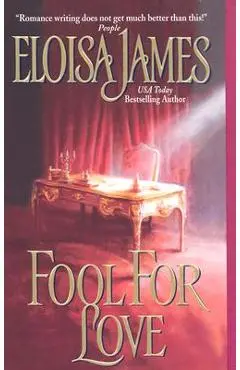 Fool for Love - Eloisa James