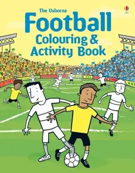 Football Colouring and Activity Book, Paperback/Kirsteen Robson