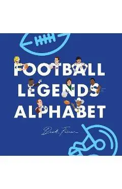 Football Legends Alphabet - Beck Feiner