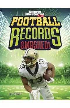 Football Records Smashed! - Bruce Berglund
