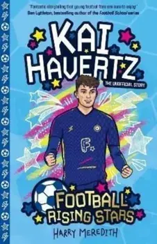 Football Rising Stars: Kai Havertz, Paperback/Harry Meredith