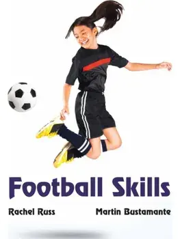 Football Skills, Paperback/Rachel Russ