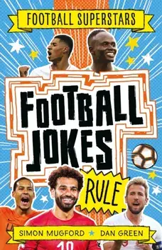 Football Superstars: Football Jokes Rule, Paperback/Football Superstars