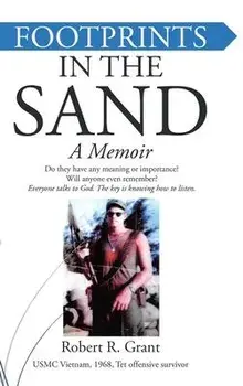 Footprints In The Sand: A Memoir, Hardcover/Robert R. Grant