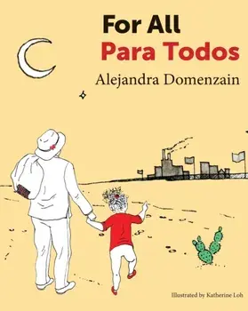 For All: Para Todos, Paperback/Alejandra Domenzain