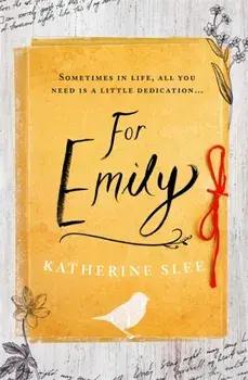 For Emily, Paperback/Katherine Slee