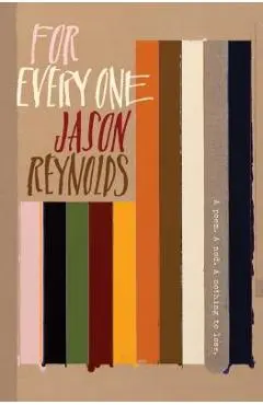 For Every One - Jason Reynolds