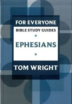 For Everyone Bible Study Guides. Ephesians, Paperback/L. Johnson