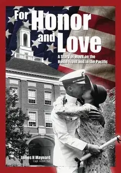 For Honor and Love, Paperback/James Maynard