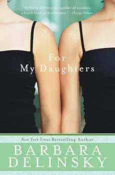 For My Daughters, Paperback/Barbara Delinsky