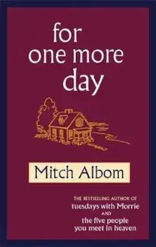 For One More Day, Paperback/Mitch Albom