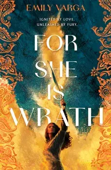 For She is Wrath, Hardback/Emily Varga