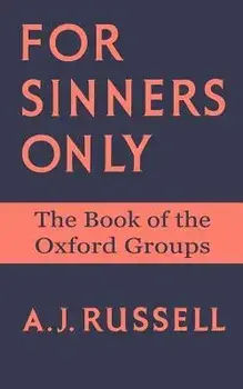 For Sinners Only, Paperback/Arthur J. Russell