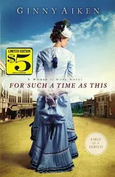 For Such a Time As This: A Women of Hope Novel, Paperback/Ginny Aiken