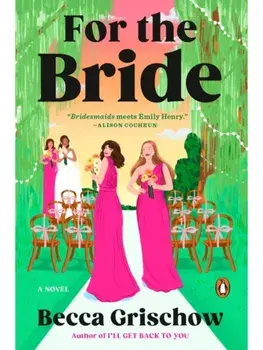For the Bride, Paperback/Becca Grischow