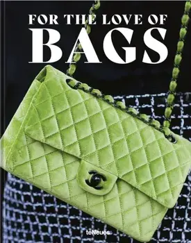 For the Love of Bags, Hardback/Sandra Semburg
