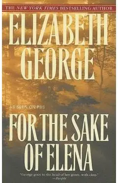 For the Sake of Elena - Elizabeth George