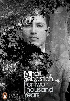 For Two Thousand Years/Mihail Sebastian