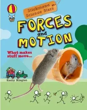 Forces and Motion. Stickmen Science Stars, Paperback/Emily Kington