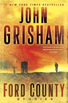 Ford County: Stories, Paperback/John Grisham