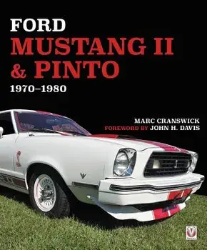 Ford Mustang II & Pinto 1970 to 1980, Hardcover/Marc Cranswick