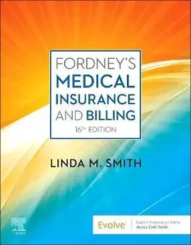 Fordney's Medical Insurance and Billing. 16 ed, Paperback/***