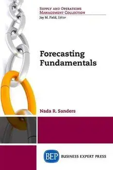 Forecasting Fundamentals, Paperback/Nada Sanders