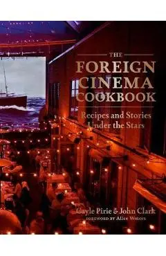 Foreign Cinema Cookbook