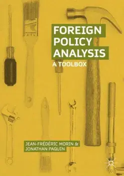 Foreign Policy Analysis: A Toolbox, Paperback/Jean-Frederic Morin