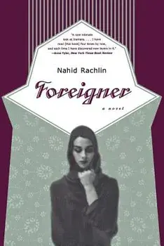 Foreigner, Paperback/Nahid Rachlin