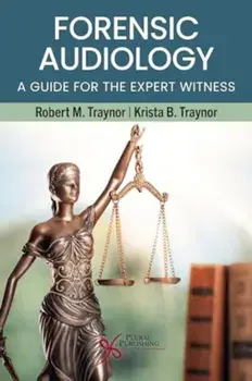 Forensic Audiology. A Guide for the Expert Witness, Paperback/***