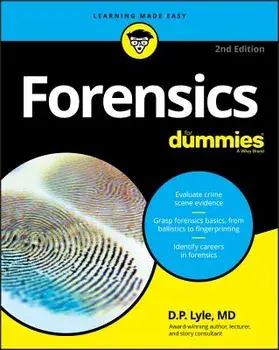Forensics for Dummies, Paperback/Douglas P. Lyle