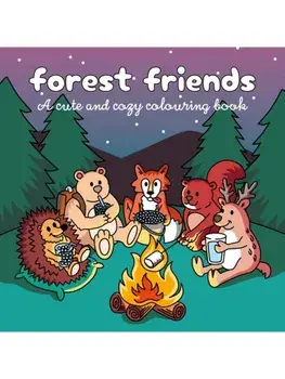 Forest Friends. A cute and cozy colouring book, Paperback/OH