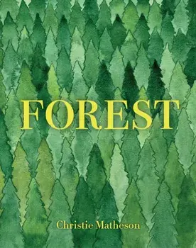 Forest, Hardback/Christie Matheson