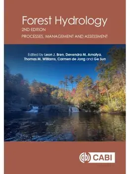 Forest Hydrology. Processes, Management and Assessment, 2 ed, Hardback/***
