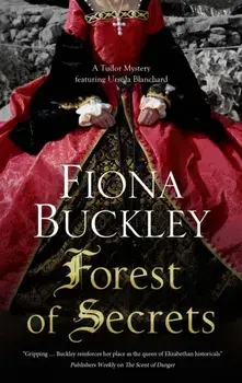Forest of Secrets. Main, Paperback/Fiona Buckley